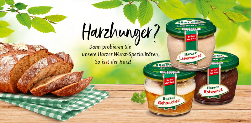 Harzhunger? Probieren Sie unsere Harzer Wurst-Spezialitäten