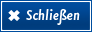 SchlieÃŸen